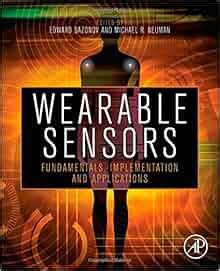 Wearable Sensors Fundamentals Implementation and Applications