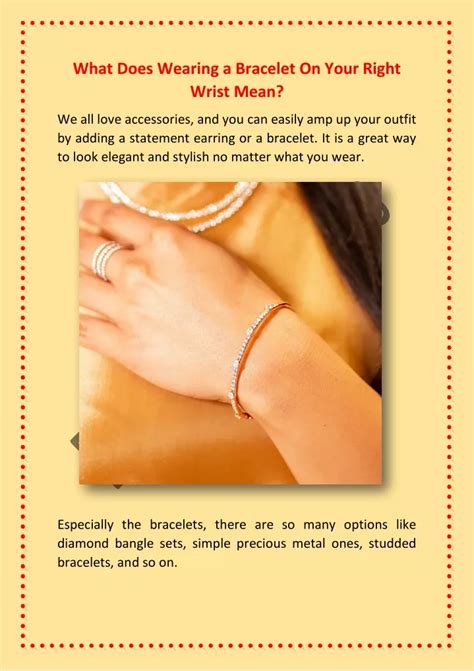 Wearing a bracelet on your right wrist.  Check meanings, examples, usage tips, p...