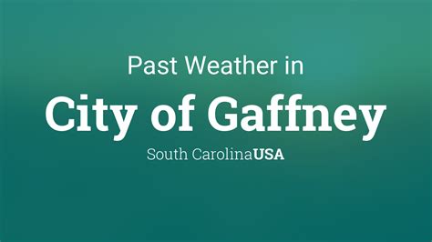 Past Weather in Gaffney, USA — Yesterday and Last 2 Weeks. Time/General. Weather. Time Zone. DST Changes. Sun & Moon. Weather Today Weather Hourly 14 Day Forecast Yesterday/Past Weather Climate (Averages) Currently: 63 °F. Sunny. . 