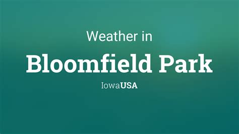 Be prepared with the most accurate 10-day forecast for Bloomfield, IA, United States with highs, lows, chance of precipitation from The Weather Channel and Weather.com. 