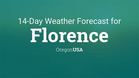 Weather florence oregon 14 day forecast. Everything you need to know about today's weather in Florence, OR. High/Low, Precipitation Chances, Sunrise/Sunset, and today's Temperature History. 