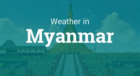 Weather for Bina, Myanmar - TimeAndDate