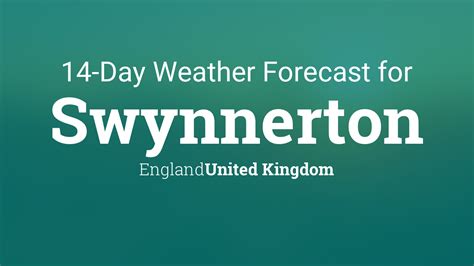 Weather for Swynnerton, Staffordshire, GB - Forecaweather.com