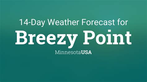 Weather forecast breezy point mn. Things To Know About Weather forecast breezy point mn. 