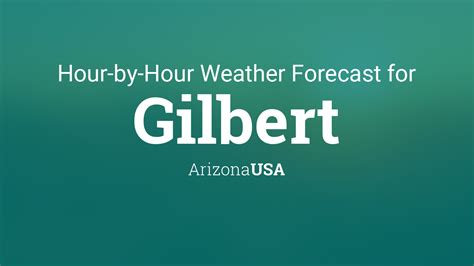 View Radar. Find the most current and reliable hourly weather forecasts, storm alerts, reports and information for Gilbert, AZ, US with The Weather Network.