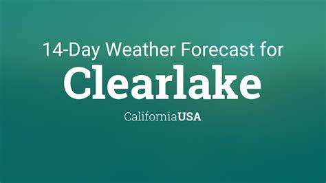 Weather in clearlake ca. Things To Know About Weather in clearlake ca. 
