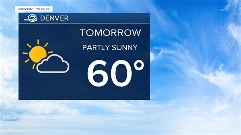 Weather in denver tomorrow. .  ...