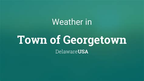 Weather in georgetown delaware 10 days. Be prepared with the most accurate 10-day forecast for Chestertown, MD with highs, lows, chance of precipitation from The Weather Channel and Weather.com 