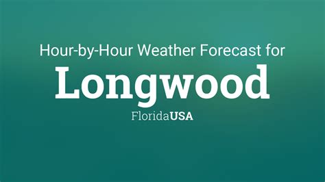 Tomorrow - Longwood, FL - Hourly weather forecast Longwood, Florida, USA - Comprehensive hour-by-hour weather report for tomorrow. Longwood, Florida, USA - …. 