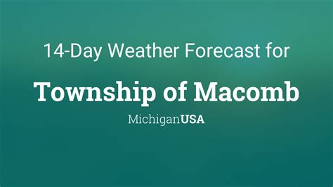 Weather in macomb township 10 days. 10 Day. Radar. Video. Monthly Weather-Macomb, MI. As of 12:45 pm EDT. Sep. Calendar Month Picker. Calendar Year Picker View. Nov. Sun mon tue wed thu fri sat. 1. 78 ° 54 ° 2. 82 ° 54 ° 3. 84 ... 