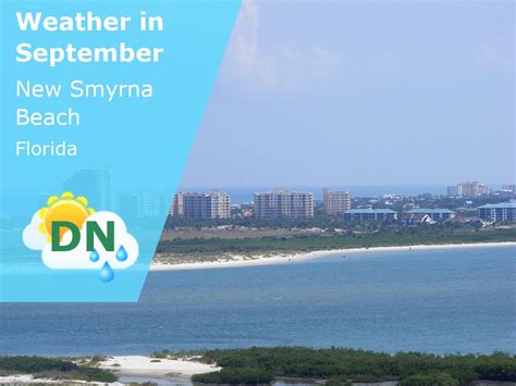 Be prepared with the most accurate 10-day forecast for New Smyrna Beach, FL with highs, lows, chance of precipitation from The Weather Channel and Weather.com. 