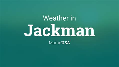 Weather jackman maine. Jackman Weather Forecasts. Weather Underground provides local & long-range weather forecasts, weatherreports, maps & tropical weather conditions for the Jackman area. 