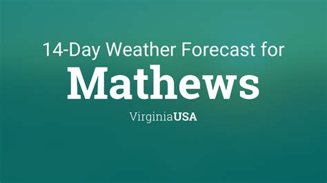 Mathews, VA weekend weather forecast, high temperature, low temperature, precipitation, weather map from The Weather Channel and Weather.com. 