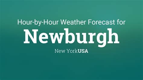 Hourly Weather-Newburgh, NY. As of 4:50 am EDT. Wednesday, June 28 ... . 