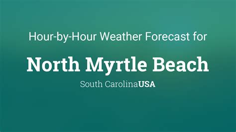 Climate and average weather for North Myrtle Beach (South Carolina), the United States of America displayed in graphs. Average monthly Rainfall, Sunshine, Temperatures. Find the best time to go to North Myrtle Beach (South Carolina). ... hourly forecast. Sun Oct 01. 26°C | 16°C. N 14 km/h. clear and no rain. hourly forecast. 5-Day Forecast 10 .... 