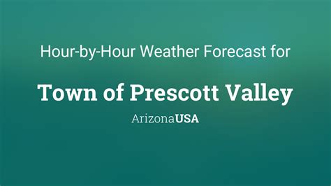 Prescott Valley hour by hour weather outlook with 12 hour view providing precipitation, temperatures, sky conditions, rain or snow chance dew-point, relative humidity, wind direction with speed. Prescott Valley, AZ traffic conditions and updates are included - as well as any NWS alerts, warnings, and advisories for the Prescott Valley area and .... 