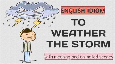 Weather the storm Meaning in English Free online …