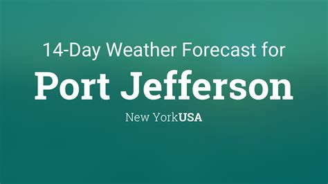 Port Jefferson Station Weather Forecasts. Weather 