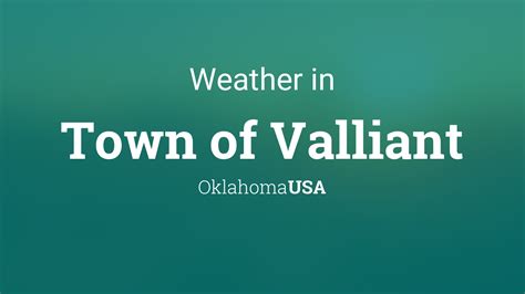 Weather valliant ok. 43 °F. Clear. Feels Like: 40 °F. Forecast: 60 / 26 °F. Wind: 5 mph ↑ from Northwest. Upcoming 5 hours. See more hour-by-hour weather. Forecast for the next 48 hours. 14 … 