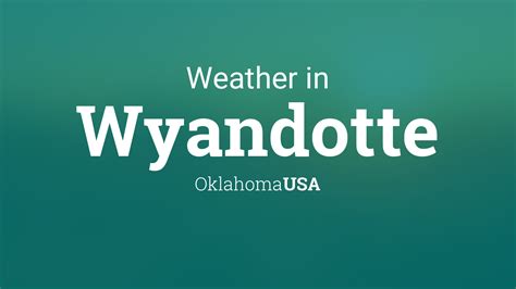 Weather wyandotte oklahoma. Things To Know About Weather wyandotte oklahoma. 