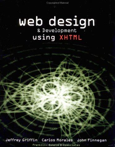 Web Design & Development Using Xhtml