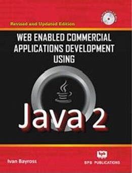 Web Enabled Commercial Application Development Using Java 2.0