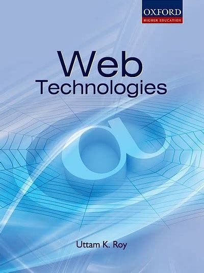 Web Technology Uttam Roy Oxford