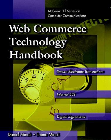 Web commerce technology handbook by daniel minoli. - Electrical machines drives mohan solutions manual.
