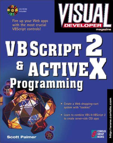 Web developers guide to javascript vbscript your complete guide to creating live interactive online applications. - The fearless mindset the entrepreneur s guide to get fit.