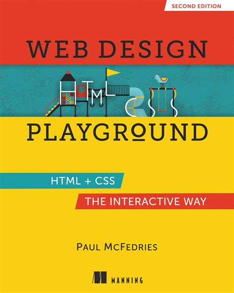 Read Web Design Playground Html  Css The Interactive Way By Paul Mcfedries