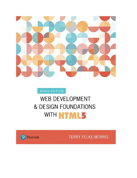 Full Download Web Development And Design Foundations With Html5 By Terry Felkemorris