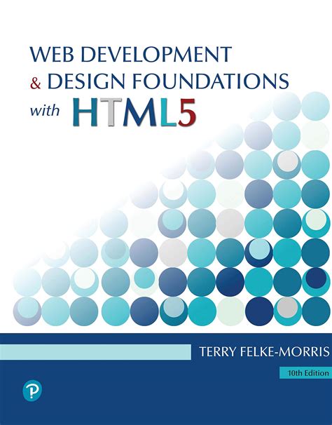 Download Web Development And Design Foundations With Xhtml By Terry Felkemorris