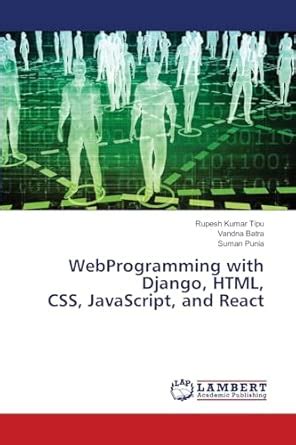 WebProgramming with Django, HTML, CSS, and JavaScript