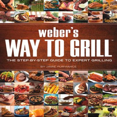 Weber s way to grill the step by step guide. - Actes des deuxiemes journees nationales de l'orgue.