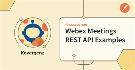 Webex api documentation.  A comprehensive collection of sample code demo...