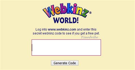 Webkinz adoption code generator. Code Shop Codes. Just wondering if anyone has code shop codes (maybe stuff that is harder to find online) that they wanted to share? Thanks :) Archived post. New comments cannot be posted and votes cannot be cast. never expires: coloring book poster: W24Y-AMRJ-YX6D-D27S dr. quack's miracle tonic: W24S-5H7K-VNHU-S2ZU + W24A-M5D9-VB3W-RDSL ... 