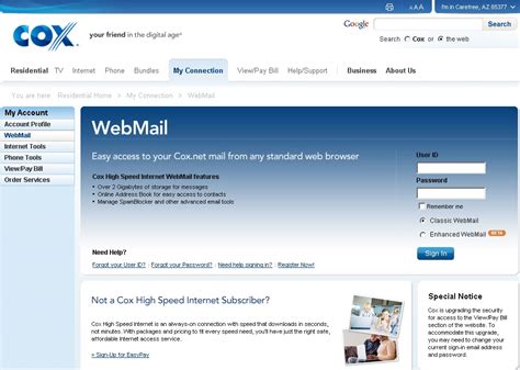 Forgot User ID? Forgot Password? Need Help Signing In? Cox customers with a cox.net email account can log in here. Enjoy your Cox webmail account.. 
