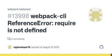 Webpack cli referenceerror webpack is not defined. config I'm getting this err...