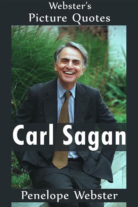 Webster s Carl Sagan Picture Quotes