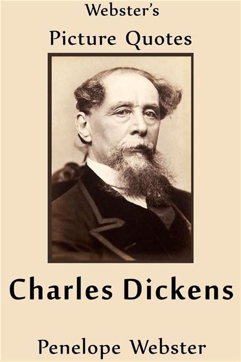 Webster s Charles Dickens Picture Quotes