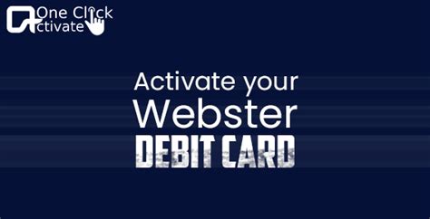 Websteronline activate. Connect With Us. Learn more about Webster products, services and the communities we serve. We’d love your feedback. Get answers to all your queries … 