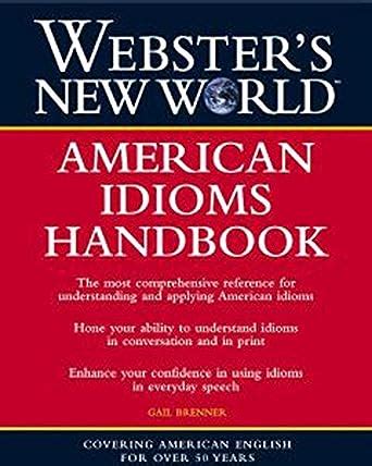 Websters new world american idioms handbook. - The septic system owner s manual.