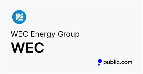 WEC Energy Group Inc. (NYSE: WEC) will issu