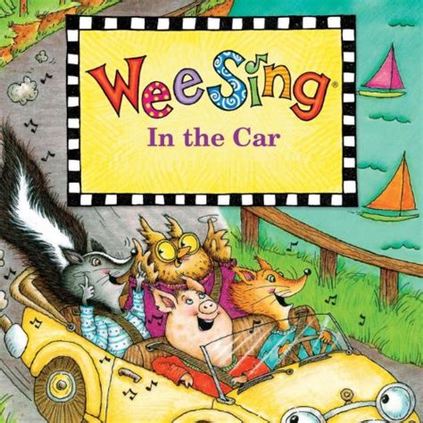 Wee Sing: Wee Sing in the Car