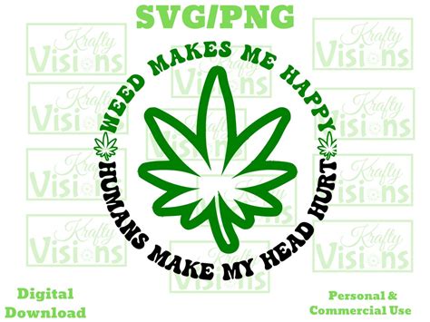 Weed makes me happy Humans make my head hurt SVG/PNG