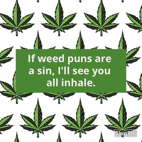 Weed puns - Pinterest