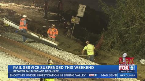 Weekend rail closure between Oceanside and San Diego