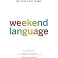 Read Weekend Language Presenting With More Stories And Less Powerpoint By Andy Craig
