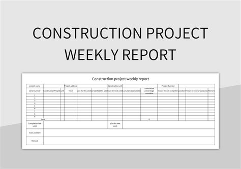 Weekly Construction Report How to create a Weekly Construction Report