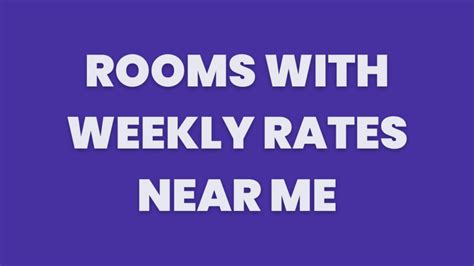 Weekly room rates near me. Things To Know About Weekly room rates near me. 